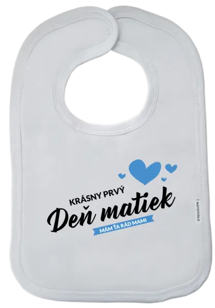 Detský podbradník Krásný první den matek - mám tě rád mami - kopie