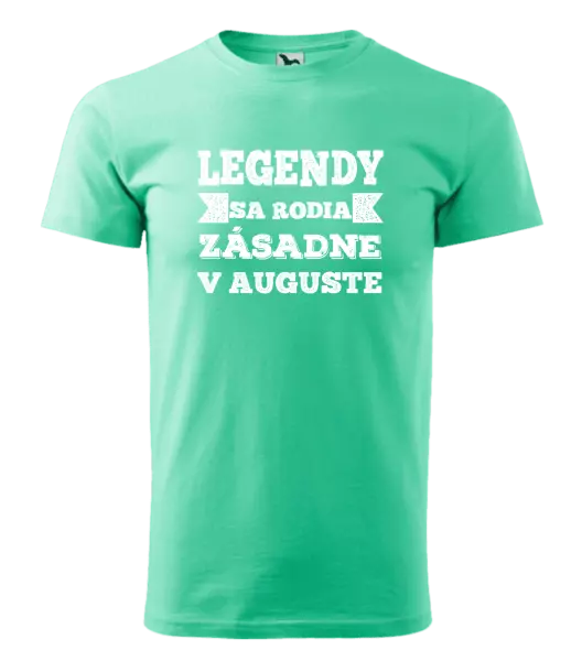 Pánske narodeninové tričko Legendy se rodí zásadně v... - kopie