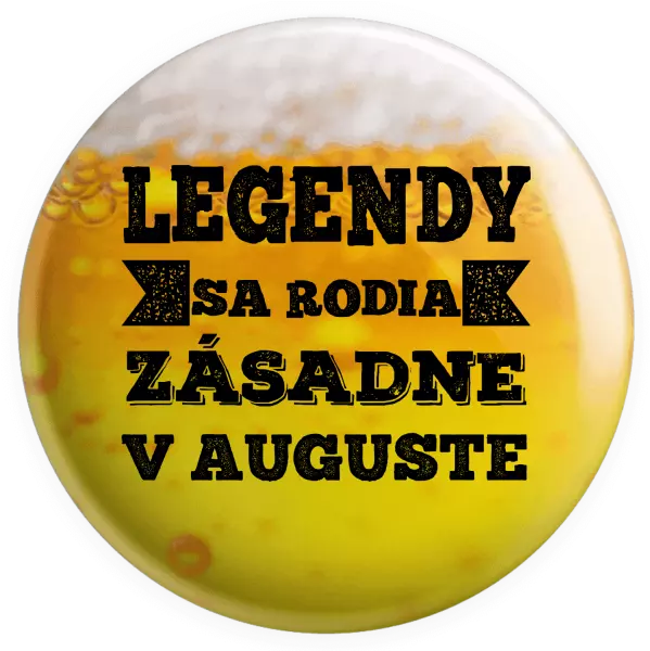 Placka Legendy se rodí zásadně v... - kopie