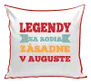 Vankúš Legendy se rodí zásadně v... - kopie