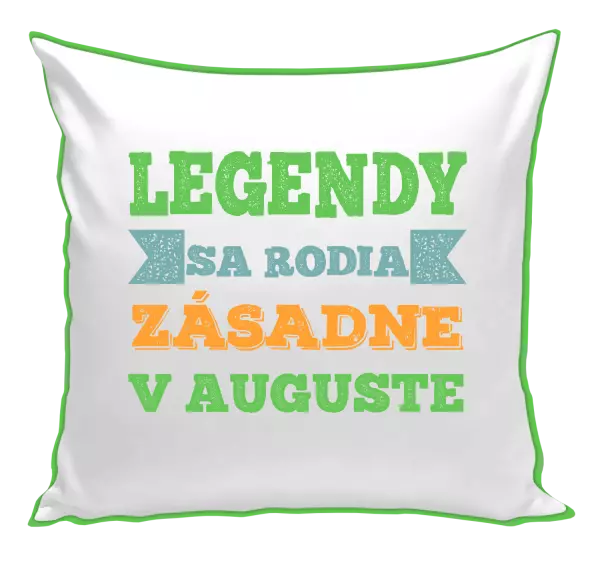 Vankúš Legendy sa rodia zásadne v...