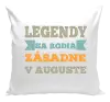 Vankúš Legendy se rodí zásadně v... - kopie