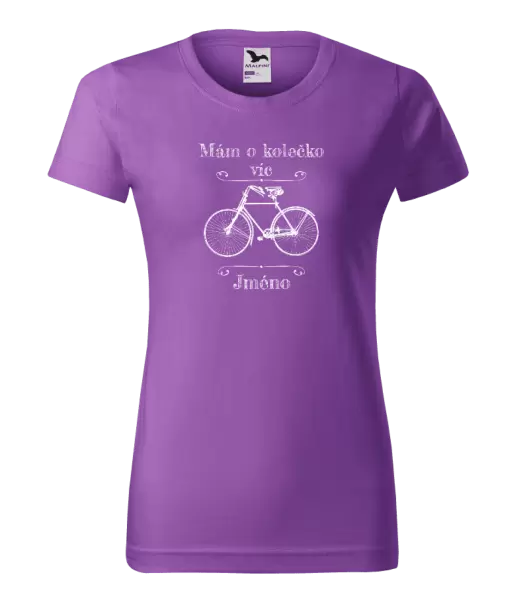 Dámské tričko Mám o kolečko víc se jménem