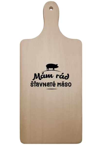 Doštička Mám rád šťavnaté mäso