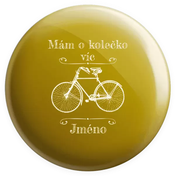 Placka Mám o kolečko víc se jménem