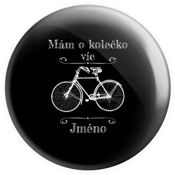 Placka Mám o kolečko víc se jménem