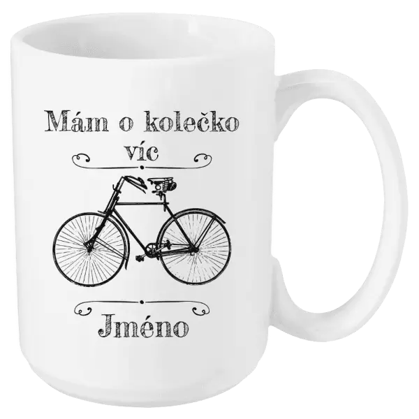 Hrnek Mám o kolečko víc se jménem