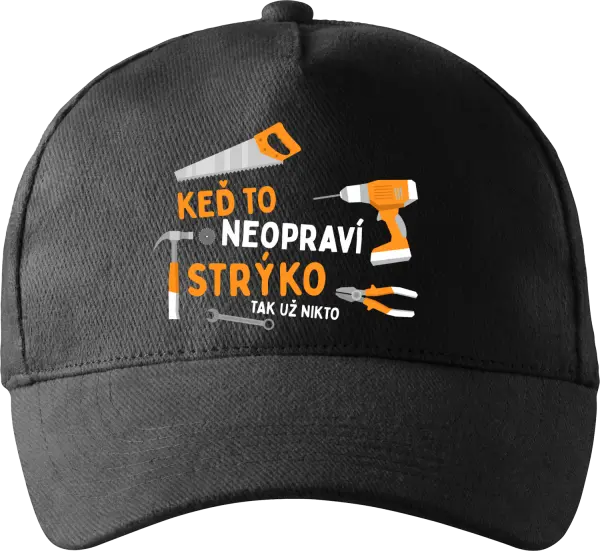 Šiltovka Keď to neopraví strý ko, tak už nikto