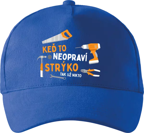 Šiltovka Keď to neopraví strý ko, tak už nikto