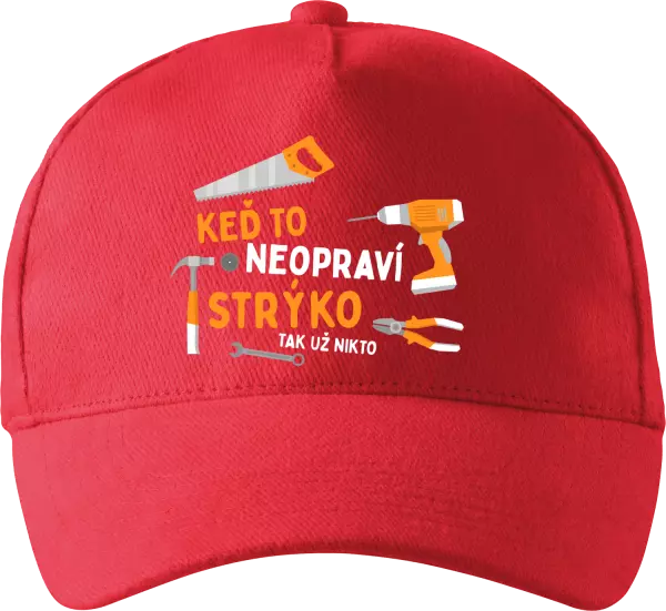 Šiltovka Keď to neopraví strý ko, tak už nikto