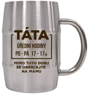 Nerezový chladicí půllitr Táta - úřední hodiny