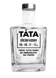Skleněná láhev Táta - úřední hodiny