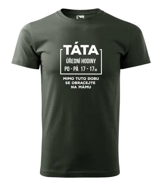 Pánské tričko Táta - úřední hodiny