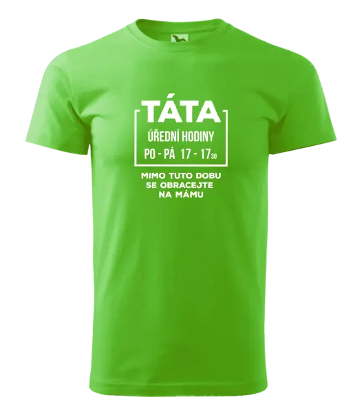 Pánské tričko Táta - úřední hodiny