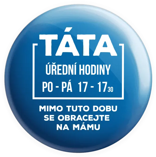Placka Táta - úřední hodiny