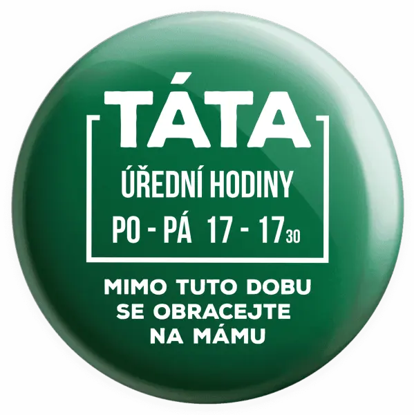 Placka Táta - úřední hodiny
