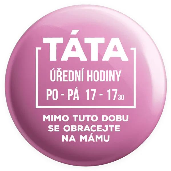 Placka Táta - úřední hodiny