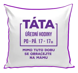 Polštář Táta - úřední hodiny