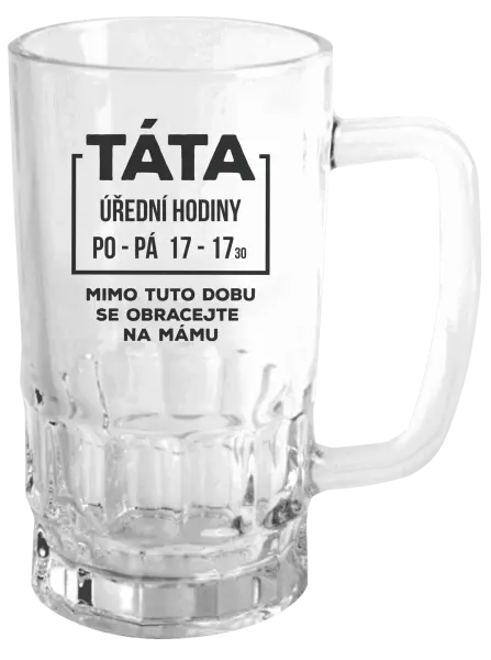 Půllitr Táta - úřední hodiny