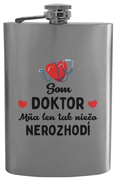Ploskačka Som doktor. Mňa len tak niečo nerozhodí 