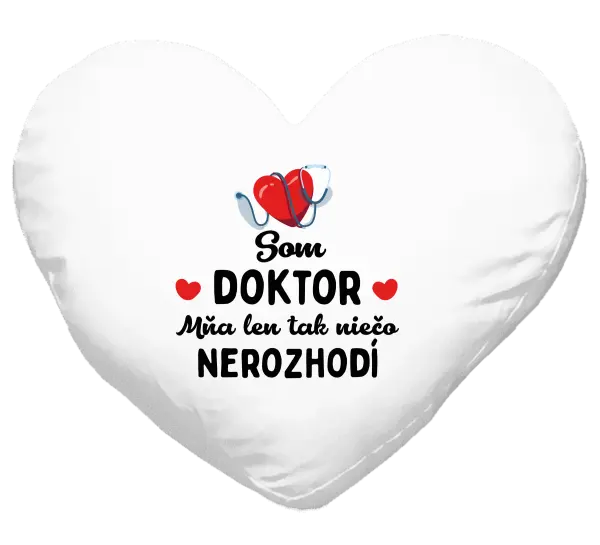Vankúš Jsem doktor. Mě jen tak něco nerozhodí - kopie
