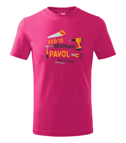 Detské tričko Když to neopraví jméno, tak už nikdo - kopie