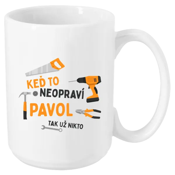 Hrnček Když to neopraví jméno, tak už nikdo - kopie