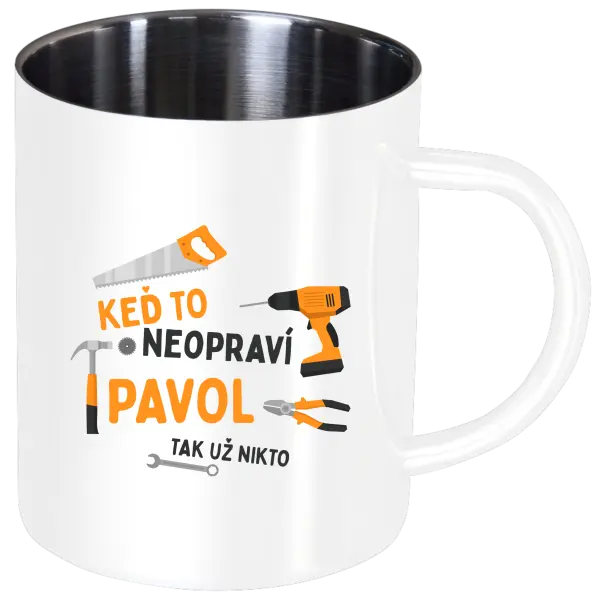 Nerezový hrnček Když to neopraví jméno, tak už nikdo - kopie