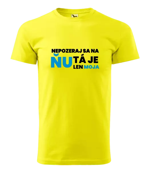Pánske tričko Nedívej se na ni - kopie