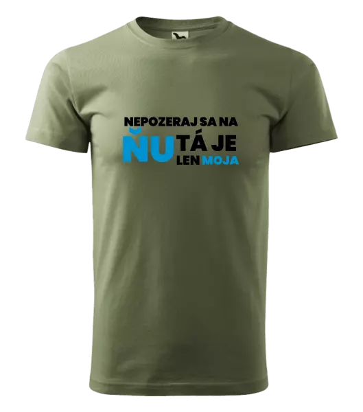 Pánske tričko Nedívej se na ni - kopie