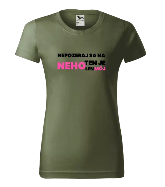 Dámske tričko Nedívej se na něj - kopie