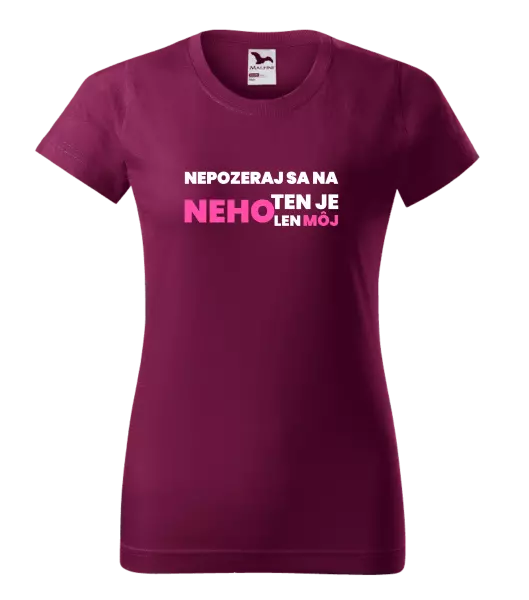 Dámske tričko Nedívej se na něj - kopie