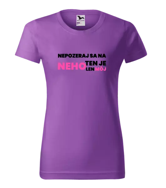 Dámske tričko Nedívej se na něj - kopie