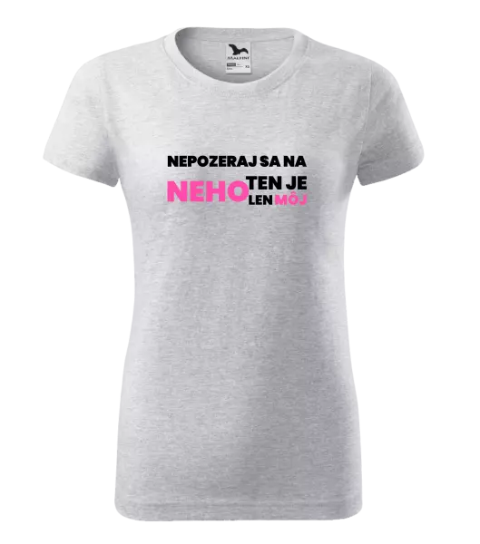 Dámske tričko Nedívej se na něj - kopie