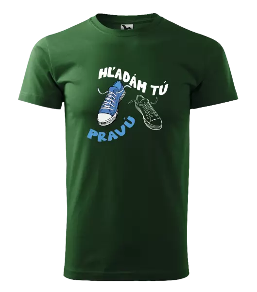 Pánske tričko Hľadám tú pravú