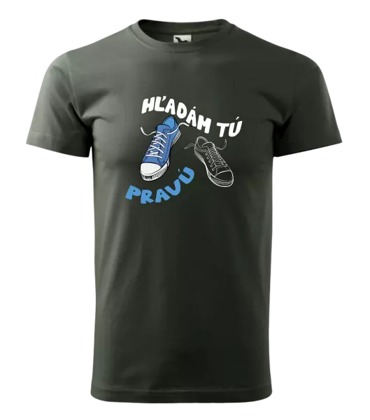 Pánske tričko Hľadám tú pravú