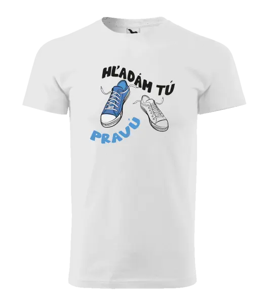Pánske tričko Hľadám tú pravú