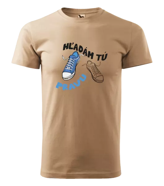 Pánske tričko Hľadám tú pravú