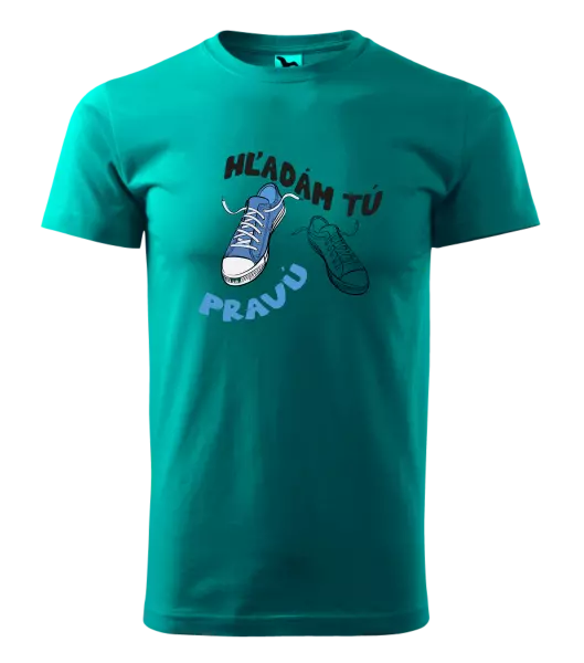 Pánske tričko Hľadám tú pravú