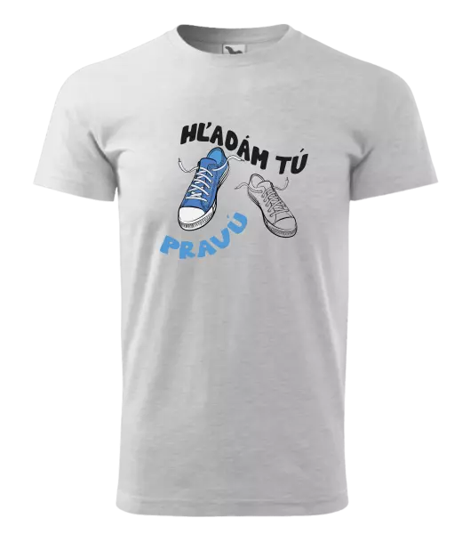 Pánske tričko Hľadám tú pravú