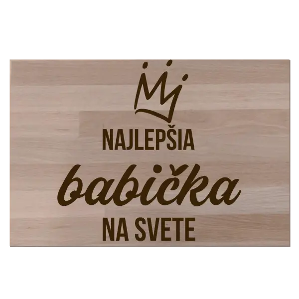 Buková doska Nejlepší babička na světě - korunka - kopie