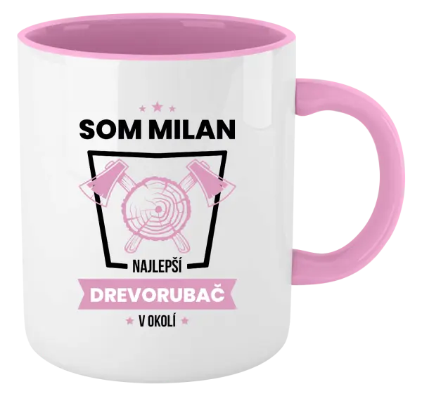 Hrnček  Najlepší v okolí - drevorubač