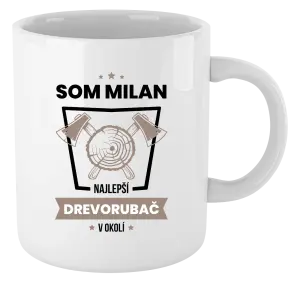 Hrnček Najlepší v okolí - drevorubač