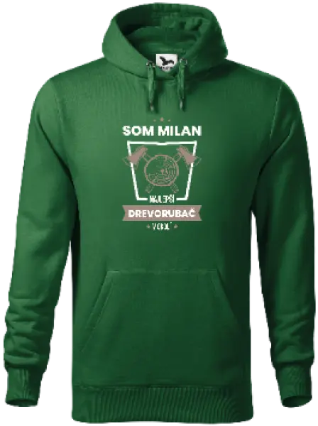 Pánska mikina Najlepší v okolí - drevorubač