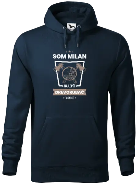 Pánska mikina Najlepší v okolí - drevorubač