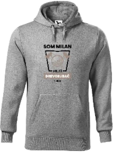 Pánska mikina Najlepší v okolí - drevorubač