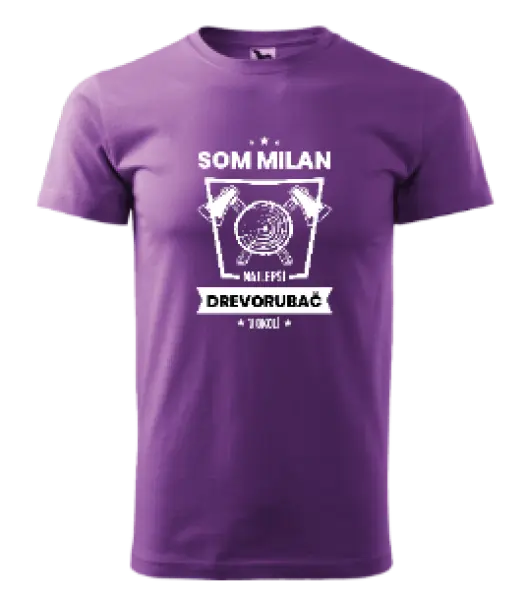 Pánske tričko Najlepší v okolí - drevorubač