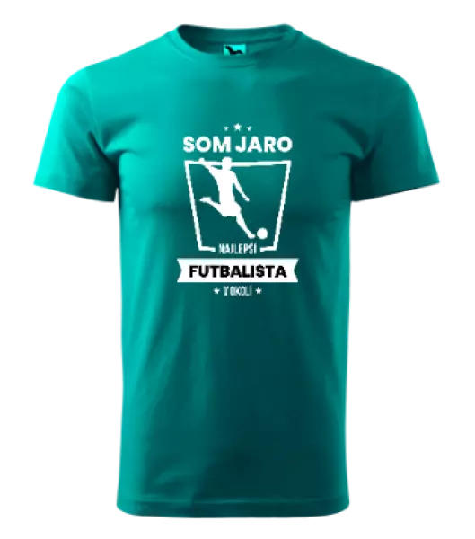 Pánske tričko Najlepší v okolí - futbalista