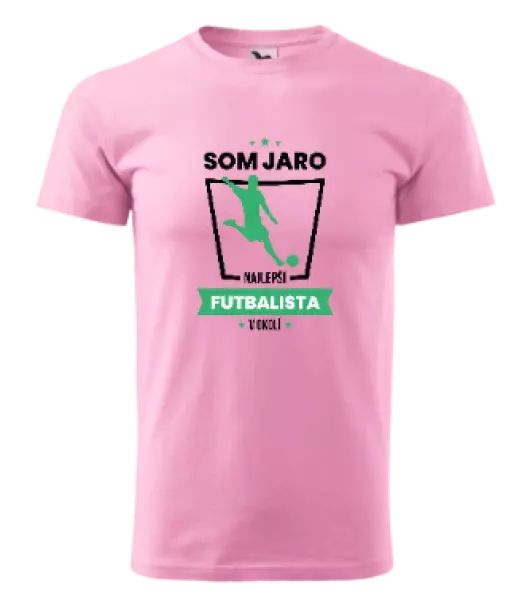 Pánske tričko Najlepší v okolí - futbalista