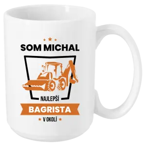 Hrnček Nejlepší v okolí - bagrista - kopie